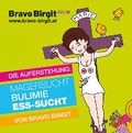Die Auferstehung: Magersucht, Bulimie, Ess-Sucht - Visualisierungs-CD