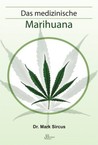 Das medizinische Marihuana