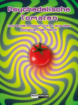 Psychedelische Tomaten